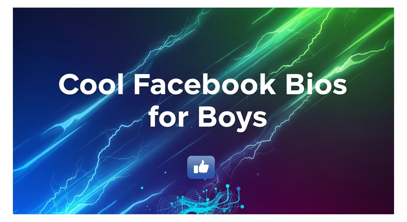 facebook bio for boys